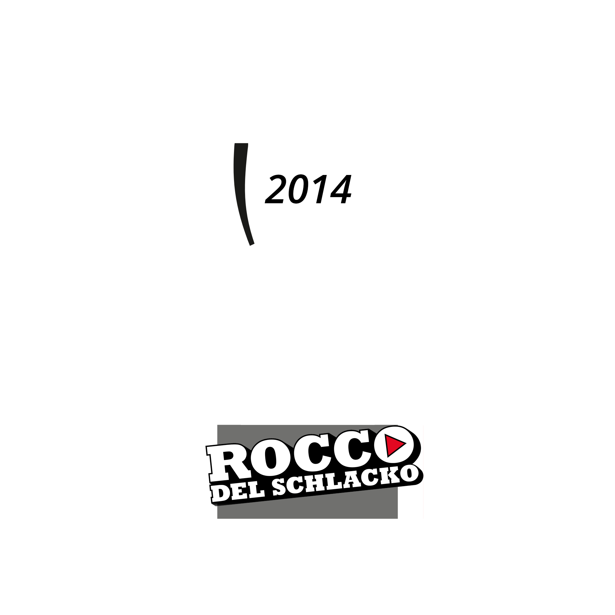 Rocco del Schlacko Pokal // 09.08.14